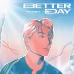 دانلود آهنگ Better Day Young K (DAY6)